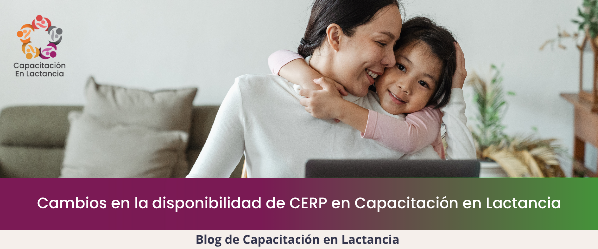 Cambios en la disponibilidad de CERP en Capacitación en Lactancia